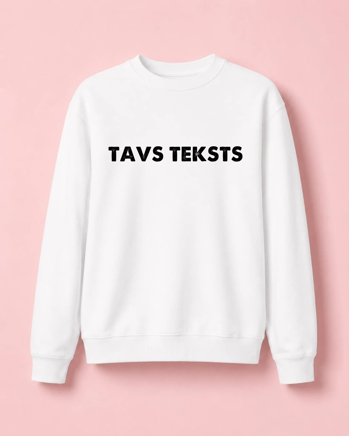 Image of a personalized sweatshirt with your text – available online at Šarlotes audumi